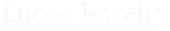 Lucce Jewelry